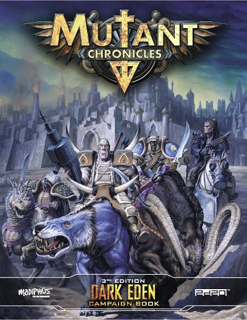 Mutant Chronicles 3e: Dark Eden Campaign