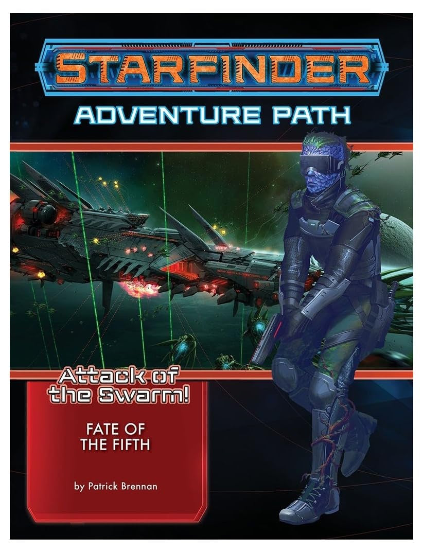 Starfinder AP: Attack of the Swarm 1: Fate of the Fifth