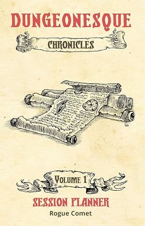 The Chronicles RPG Kit: Session Planner