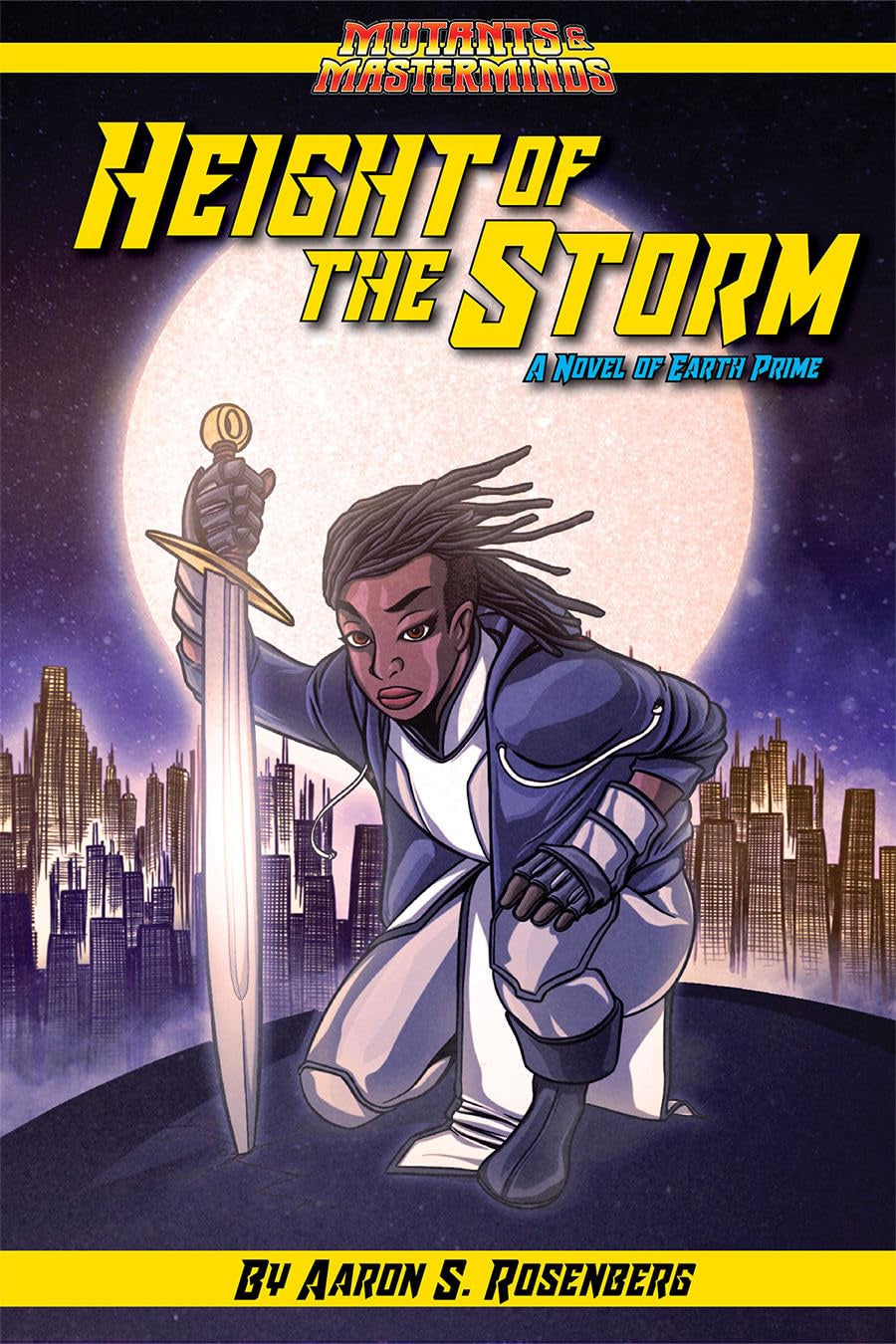 Mutants and Masterminds Novel: Height of Storm