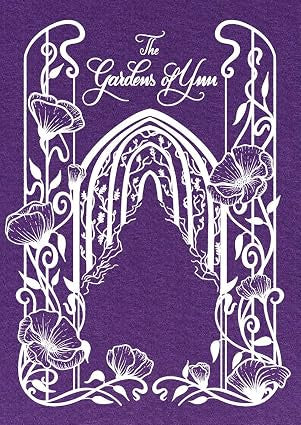 The Gardens of Ynn (bookcloth cover)
