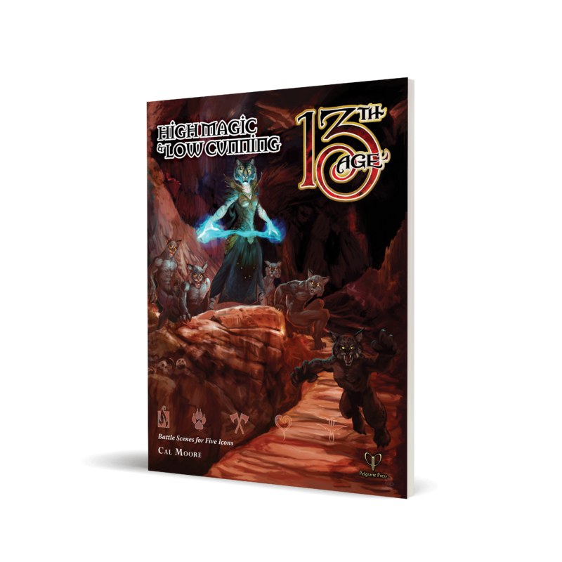 13th Age: High Magic & Low Cunning