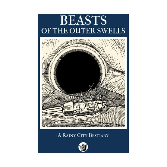 Beasts of the Outer Swells: A Rainy City Bestiary
