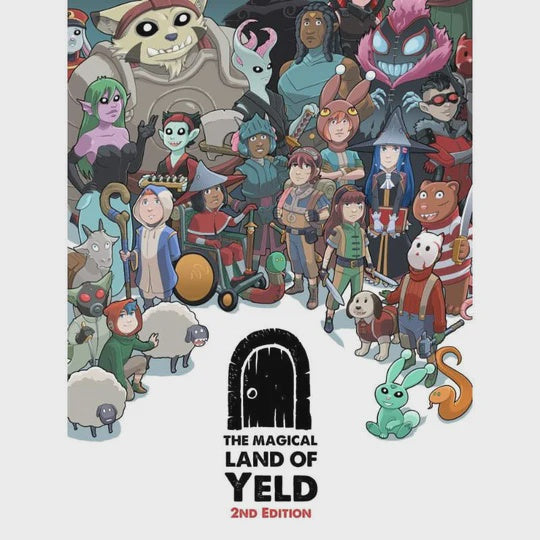 The Magical Land of Yeld (2nd Ed)