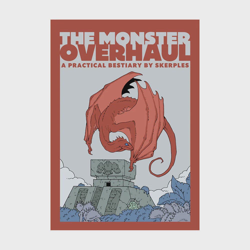 The Monster Overhaul: A Practical Bestiary