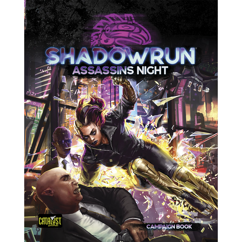 Shadowrun 6e: Assassins Night