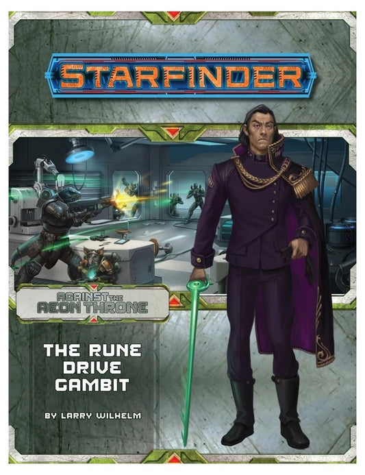 Starfinder AP: Against the Aeon Throne 3: The Rune Drive Gambit