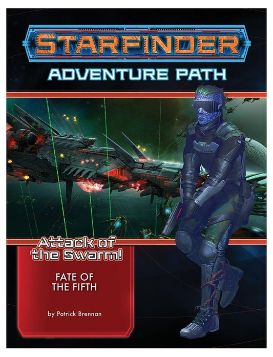 Starfinder AP: Attack of the Swarm 1: Fate of the Fifth