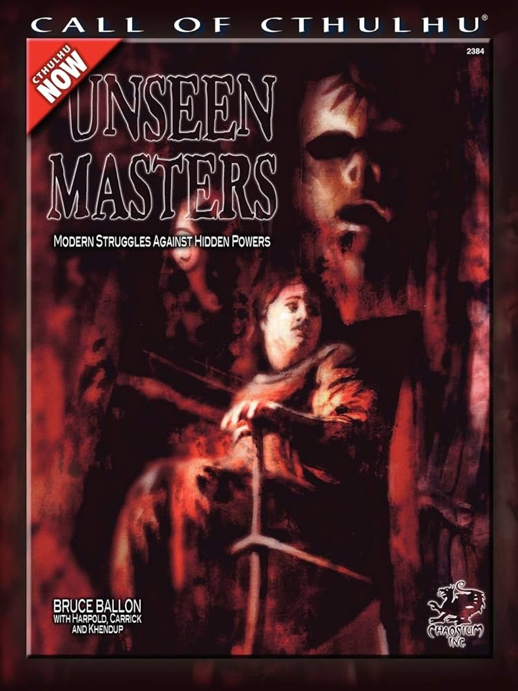 Call of Cthulhu RPG: Unseen Masters