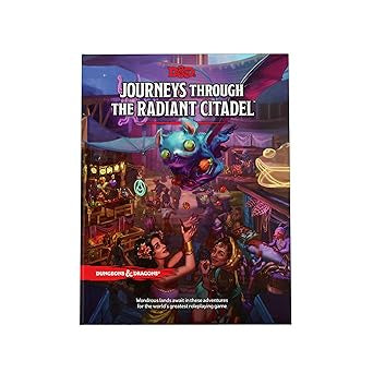 D&D 5e: Journeys Through the Radiant Citadel