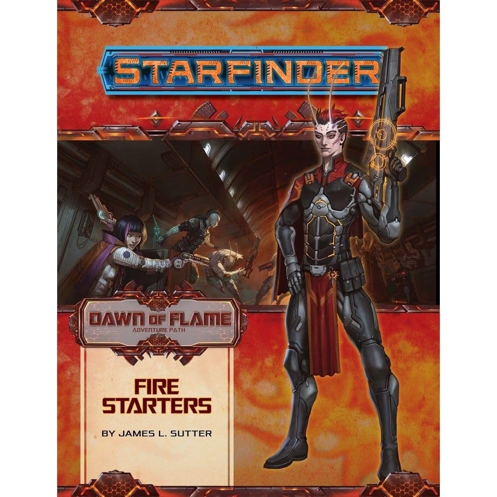 Starfinder AP: Dawn of Flame 1: Fire Starter