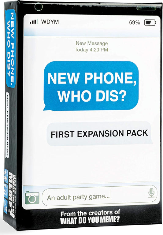 New Phone, Who Dis? - First Expansion Pack