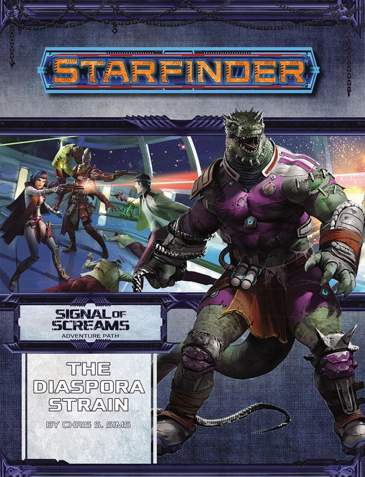 Starfinder P: Signal of Screams 1: The Diaspora Strain