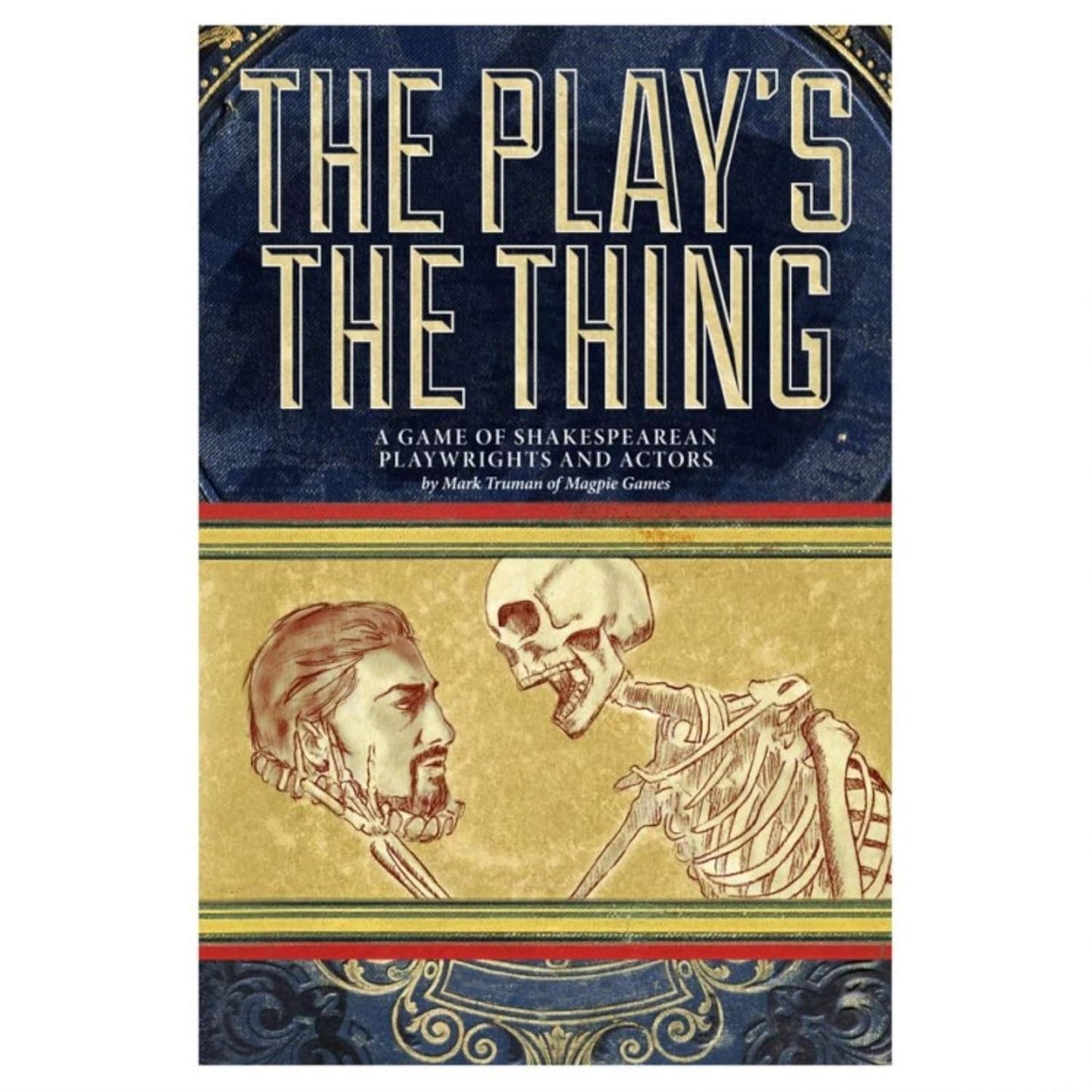 The Play's The Thing