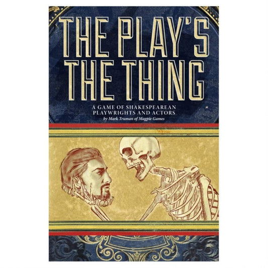 The Play's The Thing