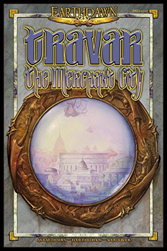 Earthdawn 4e: Travar: The Merchant City