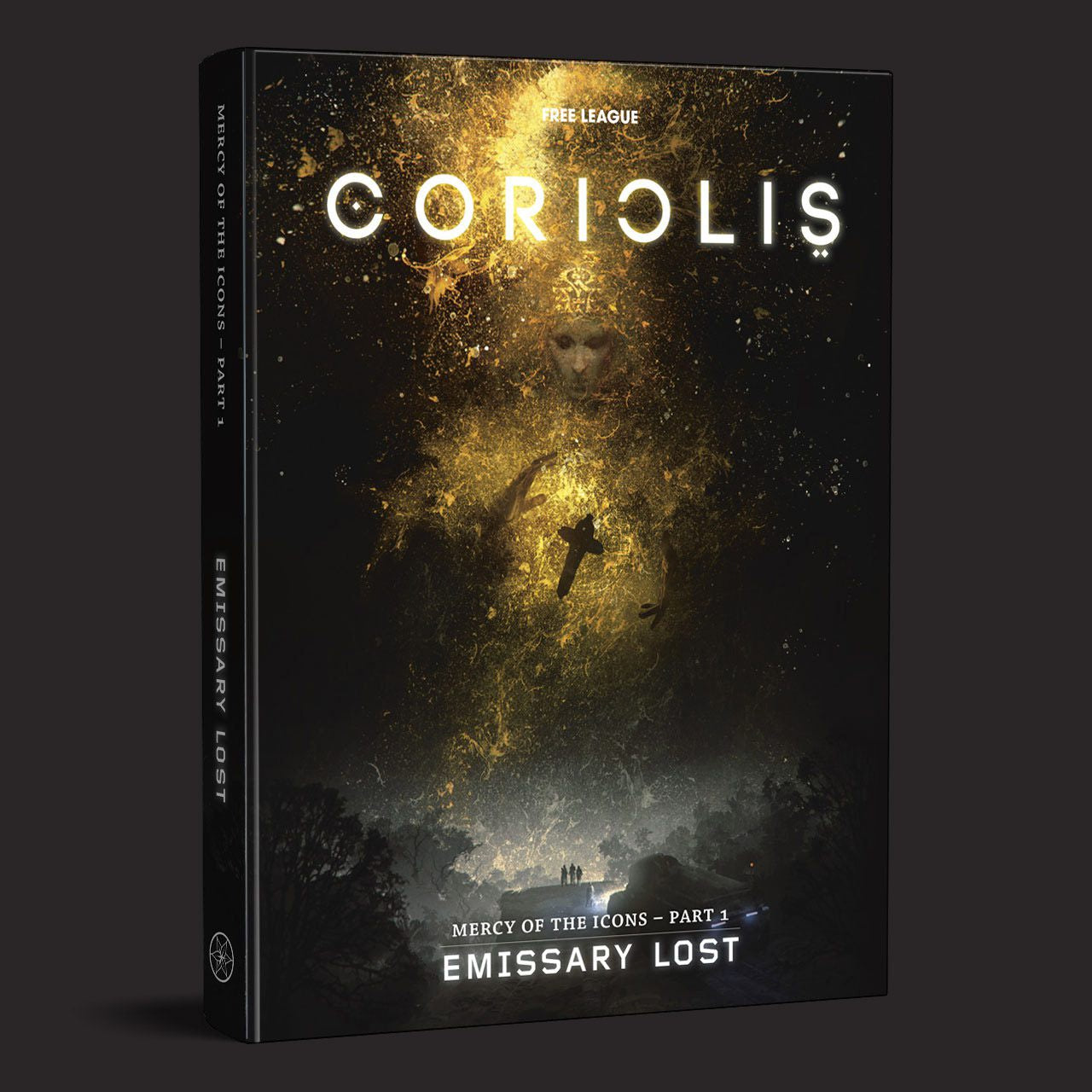 Coriolis: Emissary Lost Hardcover