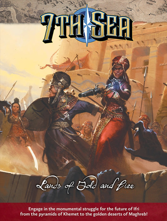 7th Sea: Lands of Gold & Fire Hardcover