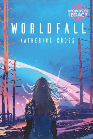 Legacy: Life Among the Ruins - Worldfall