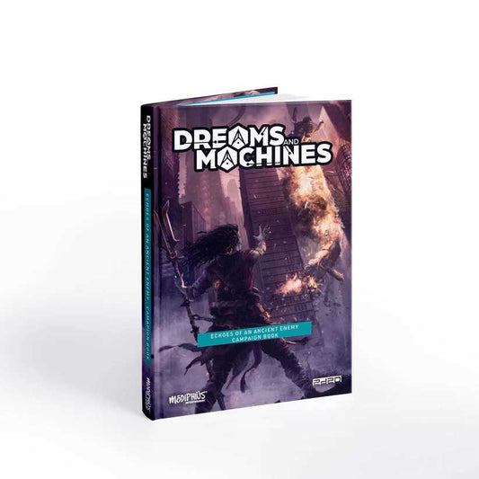Dreams and Machines: Echoes of an Ancient Enemy