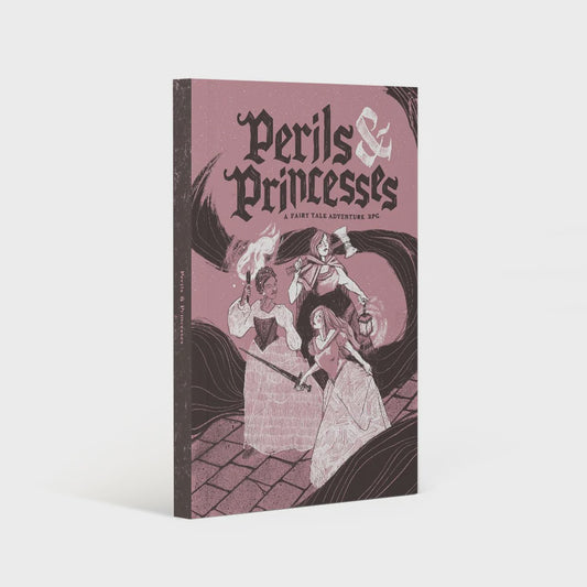 Perils & Princesses