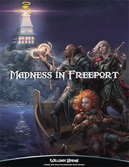 Shadow of the Demon Lord: Madness in Freeport