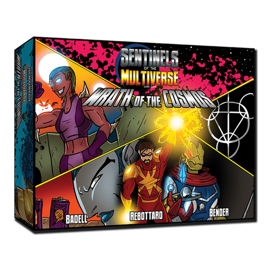 Sentinels of the Multiverse: Wrath of the Cosmos
