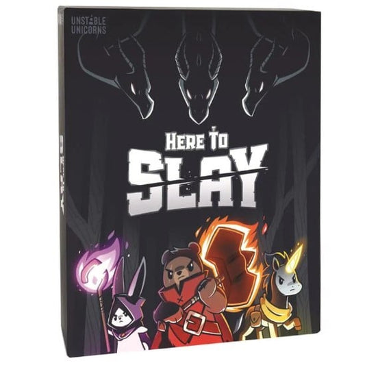 Here to Slay