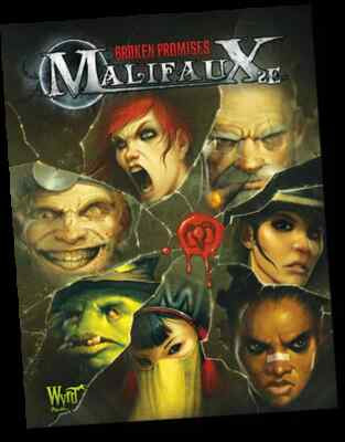 Malifaux 2e: Broken Promises (SC) #30.09.17