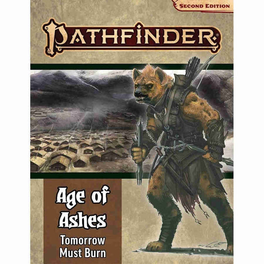 Pathfinder RPG 2e: Age of Ashes AP 3 - Tomorrow Must Burn