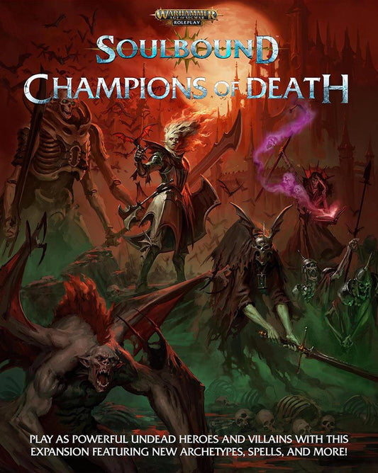 Warhammer - AoS RPG - Soulbound: Champions of Death